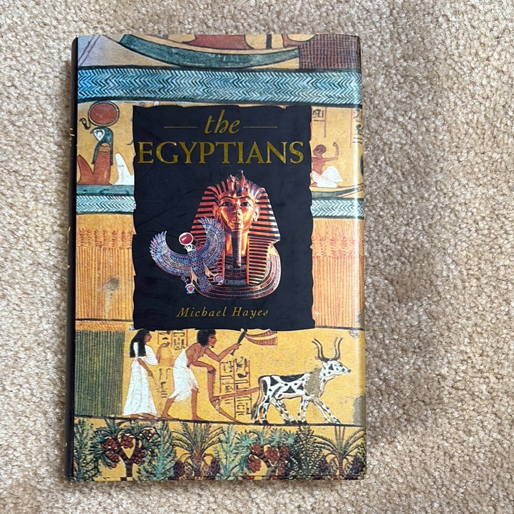 The Egyptians by Michael Hayes. 1998. Hardcover Book. Complete yet an easy read.